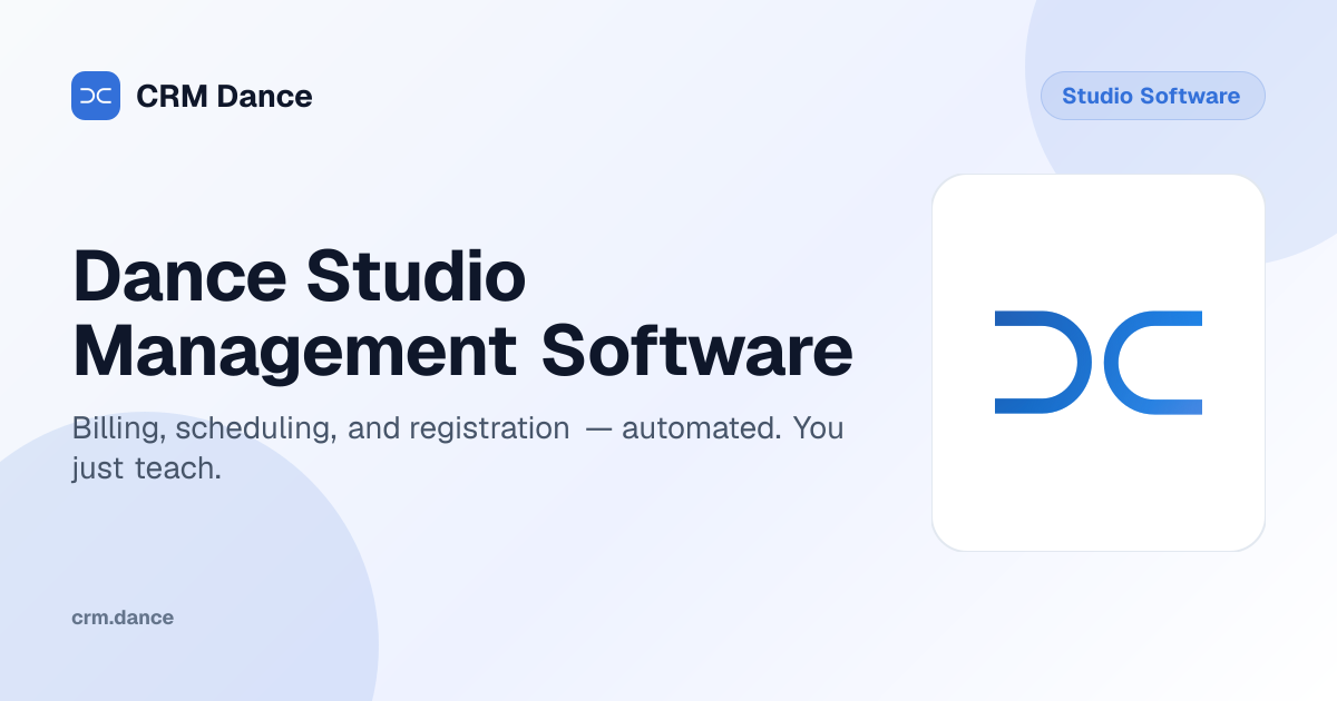 Dance Studio Management Software So You Can Teach